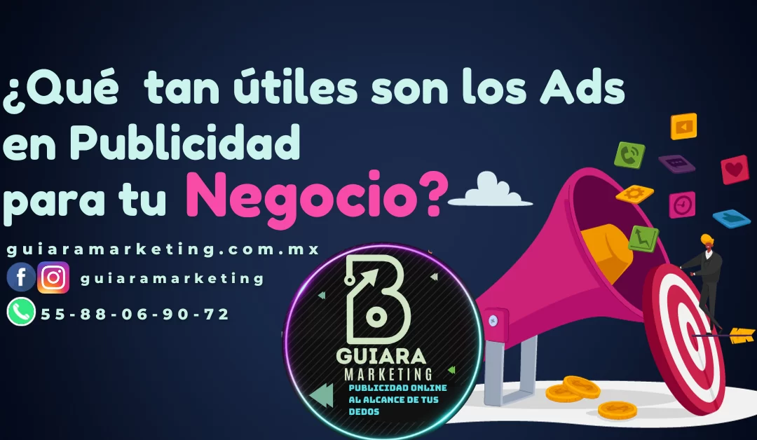 Qué es el Ads Publicidad? Descubre el Poder de la Publicidad en Línea